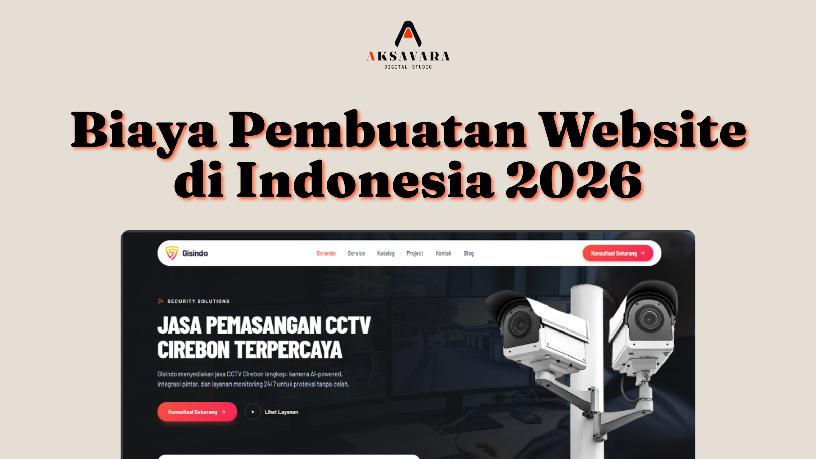 Biaya Pembuatan Website di Indonesia 2026: Rincian Lengkap per Jenis Website